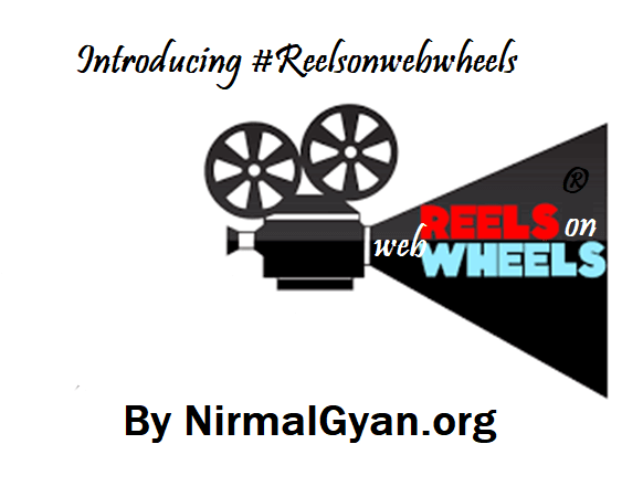 Reels on Web Wheels with NirmalGyan.org